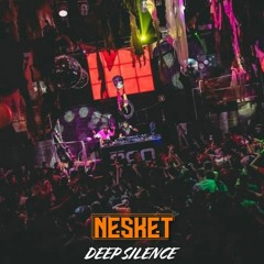 DJ NESKET - DEEP SILENCE (PROMO)