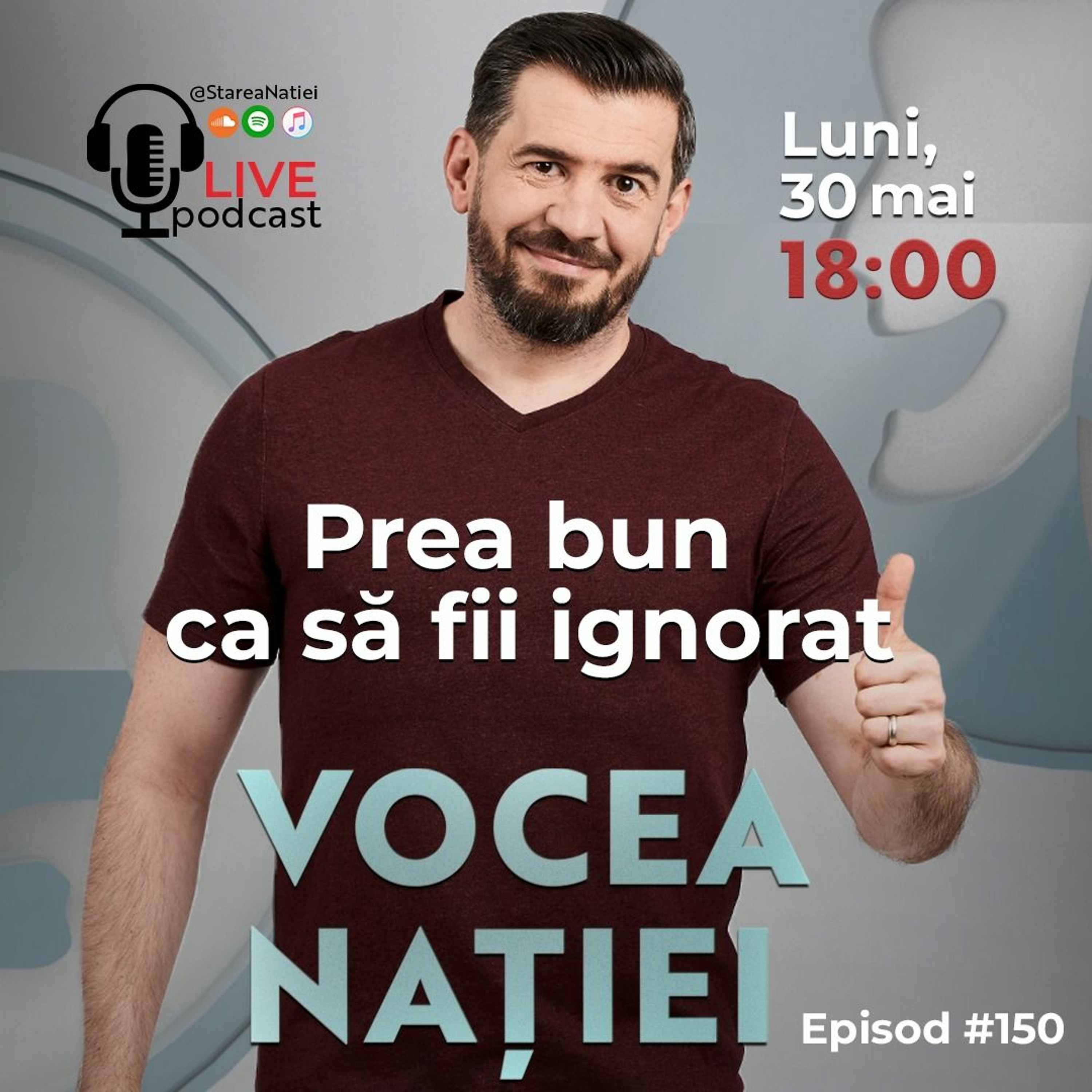 Podcast #VN Vocea Nației #150