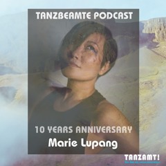 Tanzbeamte podcast - Anniversary set  by MARIE LUPANG