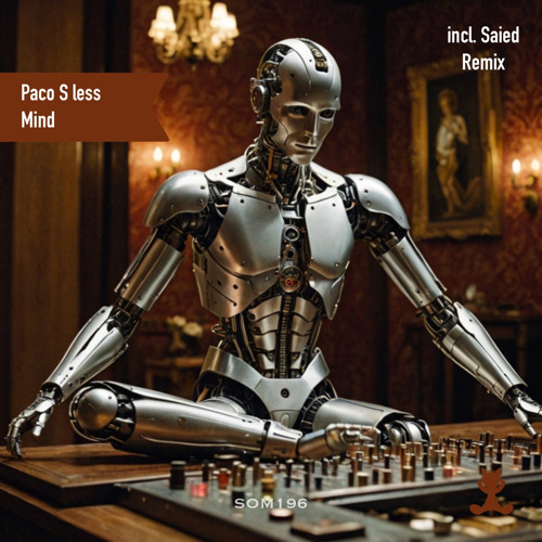 Paco S less - Mind (Saied Remix)