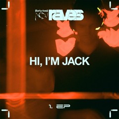 42ravers invites Hi, I'm Jack / podcast #001