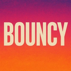 Bouncy