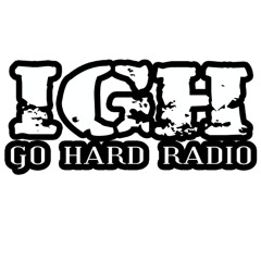 Go Hard Radio Set 01 (House Mix)