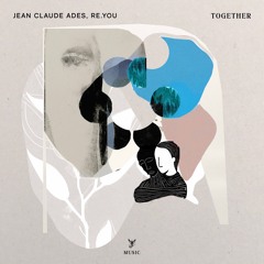 Jean Claude Ades,  Re.You - Together