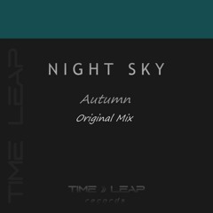Night Sky - Autumn (Original Mix)