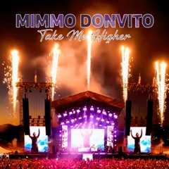 Take Me Higher (Original Mix)