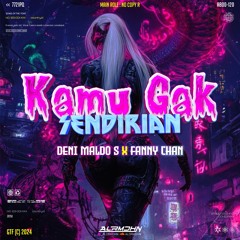 KAMU GAK SENDIRIAN #DENI MALDO S X FANNY CHAN X ALDRMDHN ( MD CAMBODIA X MP KPS X APRO PRODUCTION )