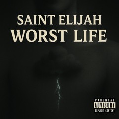 Worst Life