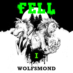 FELL (Wolfsmond) Kapitel 1