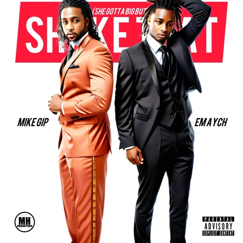 Shake That (She Gotta Big Butt) ft. Mike Gip [Jersey Club] (Unmastered)