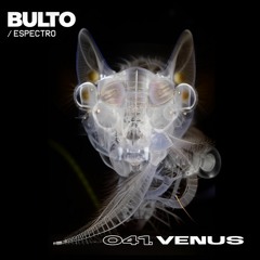 BULTO / Espectro 041. Venus