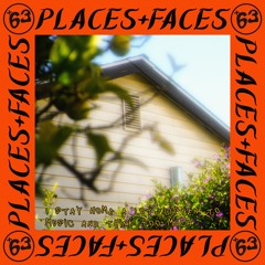 +63 | Places+Faces