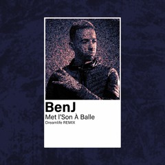 BenJ - Met L'Son À Balle [Free Download] (4/4)