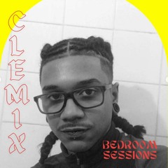 Bedroom Sessions Vol. 3 - Clemix