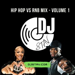 Hip Hop Vs RnB Mix - Vol 1