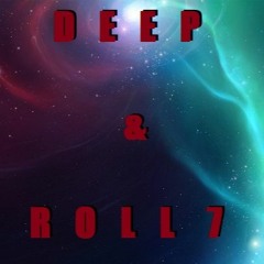 Kama - D Deep & Roll 7