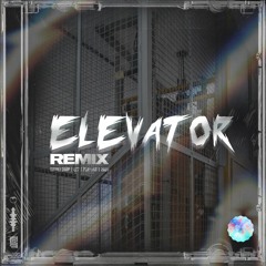 Elevator (Dzhon & Jhon's Remix)