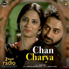 Chan Charya (From "2 Band Radio")