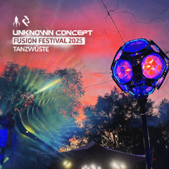 Unknown Concept @ Fusion Festival 2025 - Tanzwüste