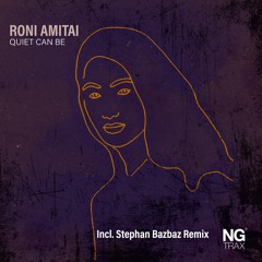 Roni Amitai feat. Danielle Mazuz - Quiet Can Be