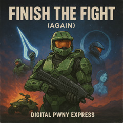 Finish the Fight (Again)