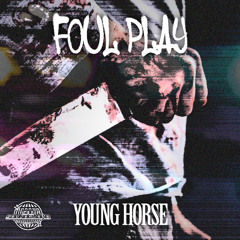 FOUL PLAY
