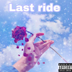 last ride Ft MMK Jasiah