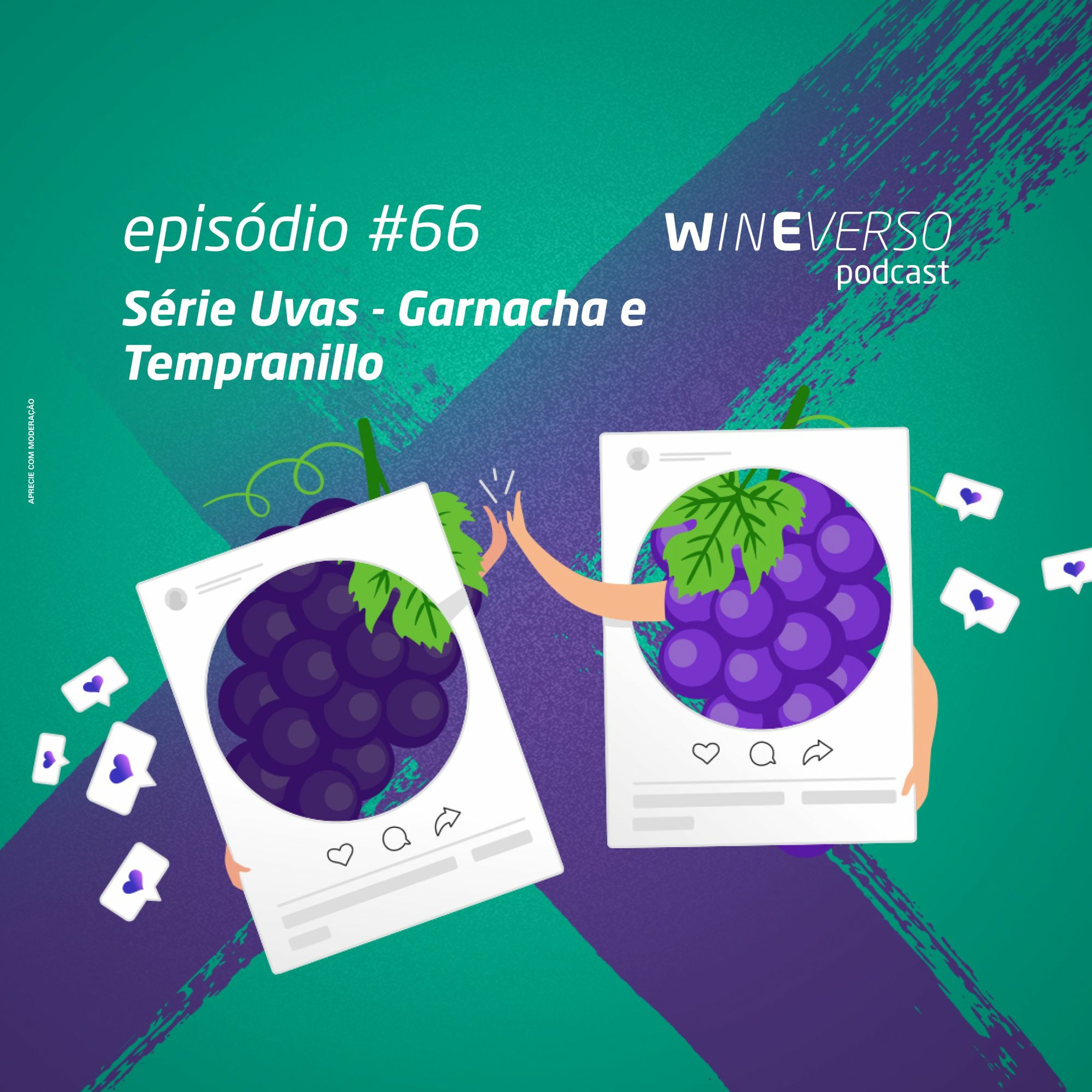 Série uvas - Garnacha e Tempranillo