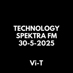 TECHNOLOGY SPEKTRA FM 30-5-2025