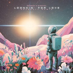 Lookin' For Love (graBEATy Remix)
