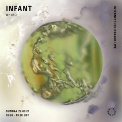 mix for infant 26.09.21 on Internet Public Radio