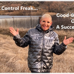 Control Freak - Could it be the ultimate success tool