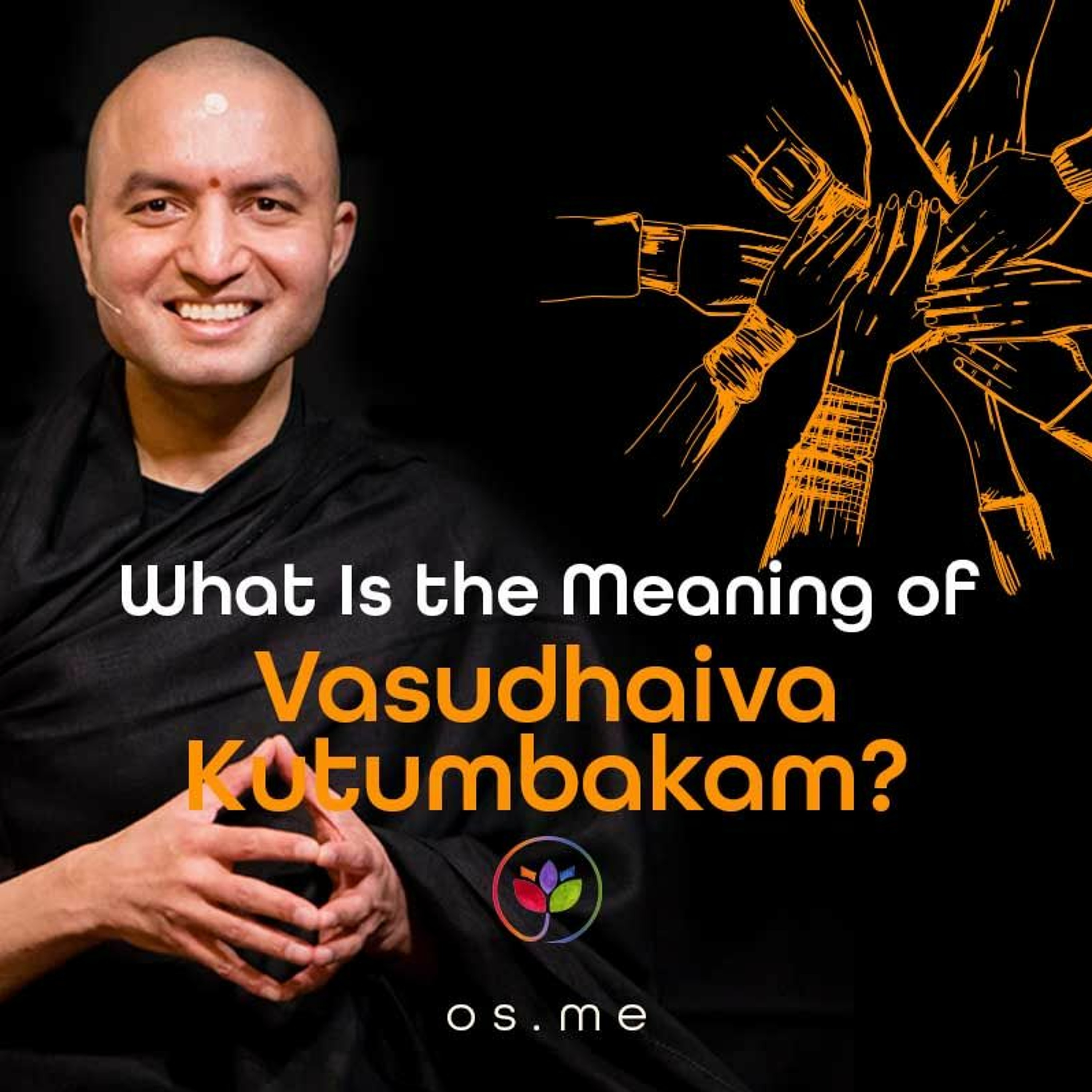 What Is The Meaning Of Vasudhaiva Kutumbakam  [Hindi]