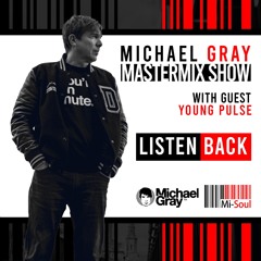 Michael Gray Mastermix Show On Mi-Soul Radio 25/03/23