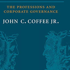 [Read] PDF 🗂️ Gatekeepers: The Role of the Professions and Corporate Governance (Cla
