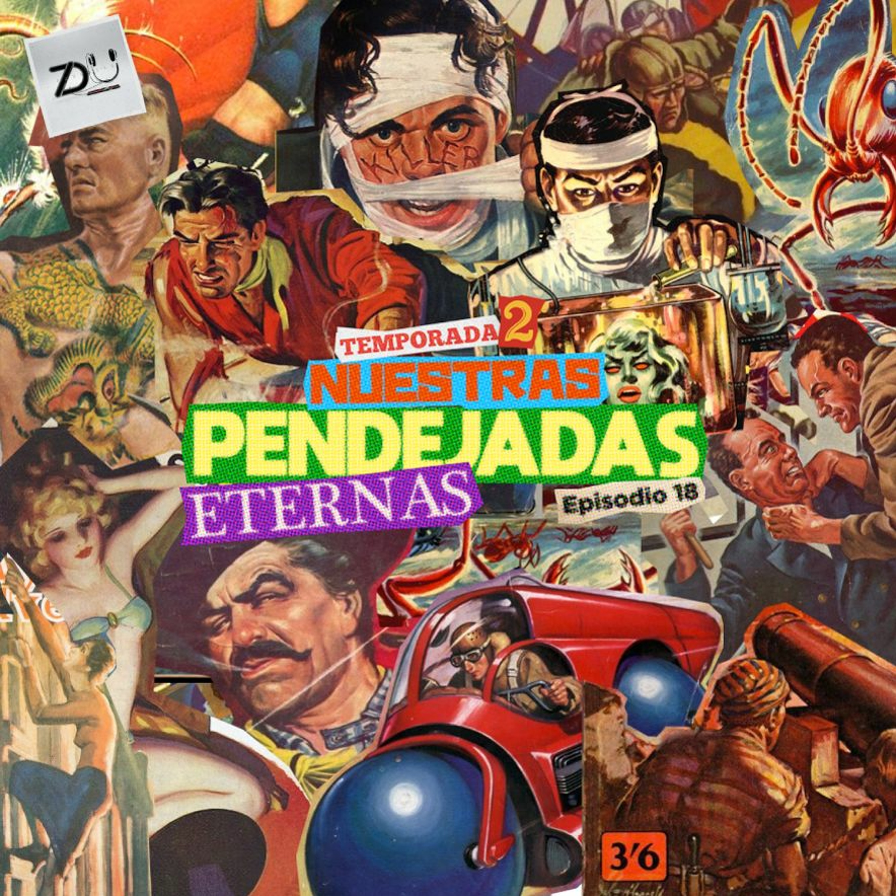 ZDU AL AIRE T2 EP18 - NUESTRAS PENDEJADAS ETERNAS episode artwork
