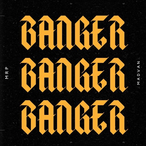 BANGER X MR.P X SEICH
