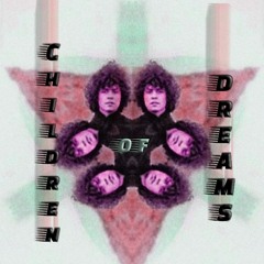 Children Of Dreams Far Gone #MiniMix