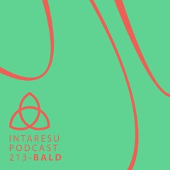Intaresu Podcast 213 - bald
