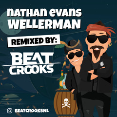 Natan Evans - Wellerman  [Blended by Beatcrooks]
