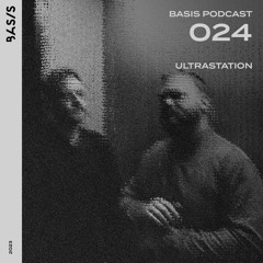 BASIS PODCAST 024: Ultrastation