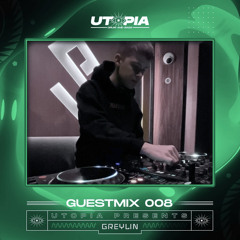 Utopia DnB Presents : GREYLIN - Guest Mix 008