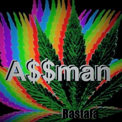 A$$mann - Rastafa