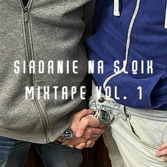 ADAM HT & HYPERREL FEAT. TESTOVIRON - SIADANIE NA SŁOIK MIXTAPE VOL. 1 WAV MP5