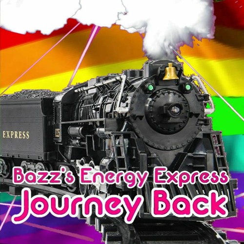 Bazz's Energy Express: Journey Back (16/06/22)