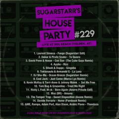 Sugarstarr's House Party #229 (Live At Sol Beach, Velden)