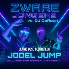 Jodeljump Techno (Dennis Beso Edit 2025)