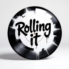 Rolling It (Free Download)