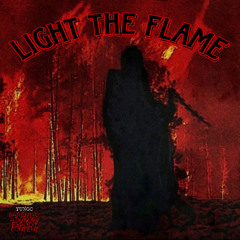 LIGHT THE FLAME