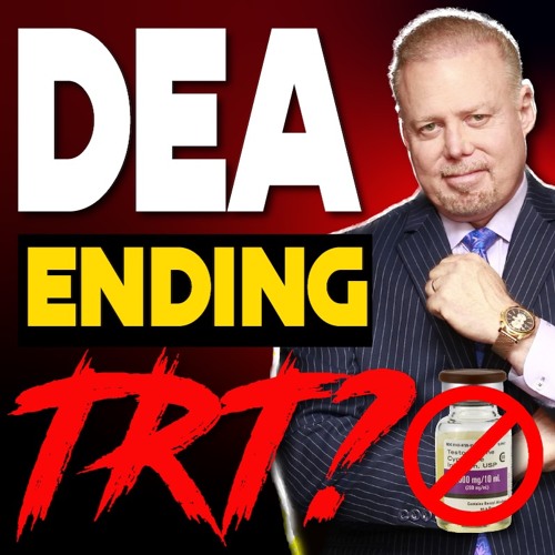 Stream episode DEA To End TRT? Steroid Law Expert Explains by Think BIG  Bodybuilding Media podcast | Listen online for free on SoundCloud